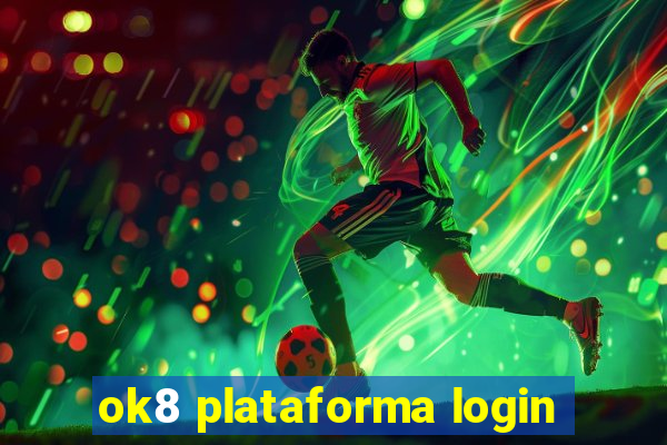 ok8 plataforma login